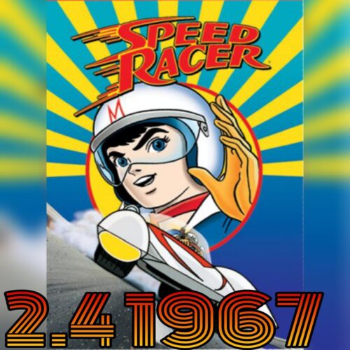 2.4. 1967 se začal vysílat původní anime seriál Speed Racer