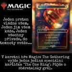 V karetní hře Magic: The Gathering vyjde jedna jediná speciální kartička „The One Ring“